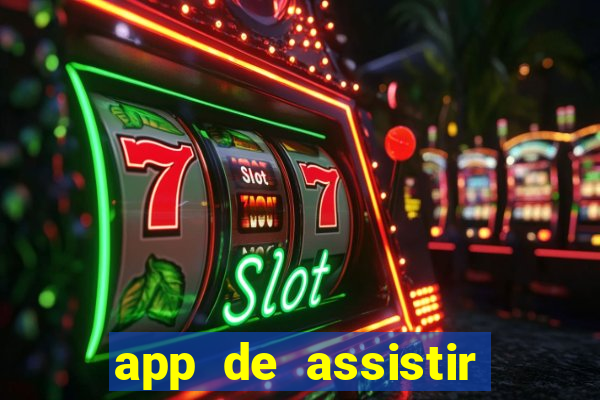 app de assistir jogo ao vivo gratis